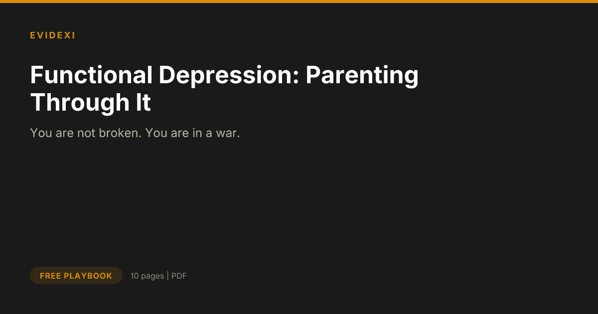 Functional Depression: Parenting Through It