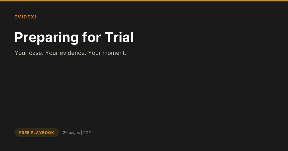 Preparing for Trial